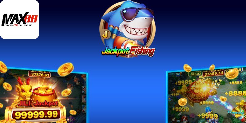 Bắn cá Max88 là lựa chọn giải trí lý tưởng